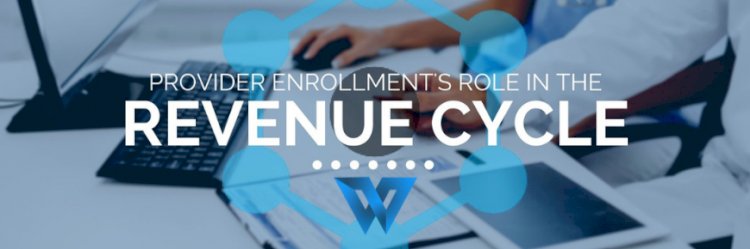 Is Payer Enrollment The First Step?