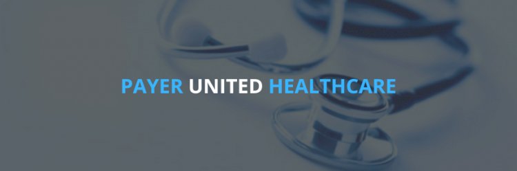 How To Enroll With The Payer United Healthcare?